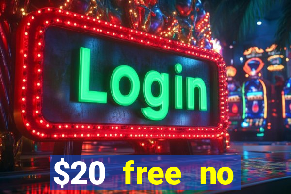 $20 free no deposit casino us