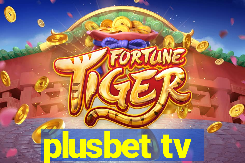 plusbet tv