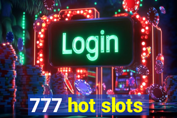 777 hot slots