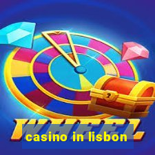 casino in lisbon