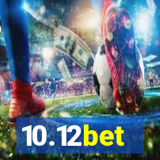 10.12bet