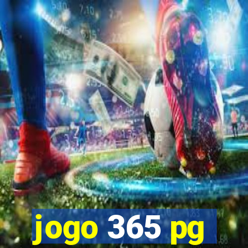 jogo 365 pg