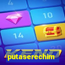 putaserechim