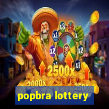 popbra lottery