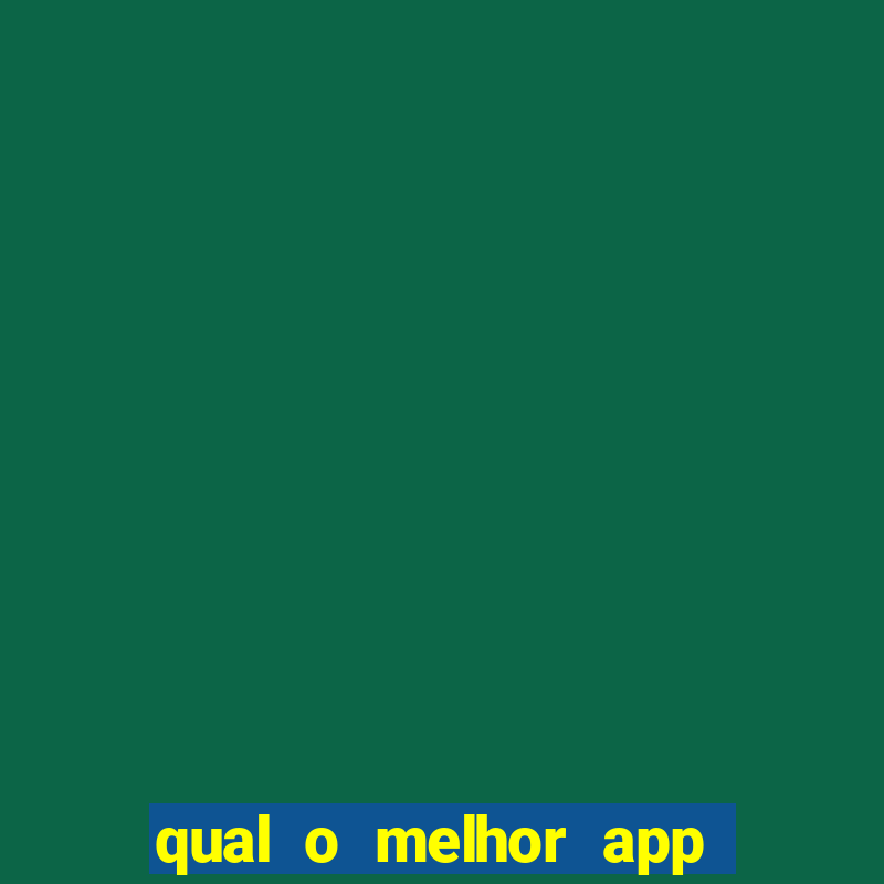 qual o melhor app de aposta