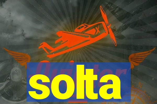 solta