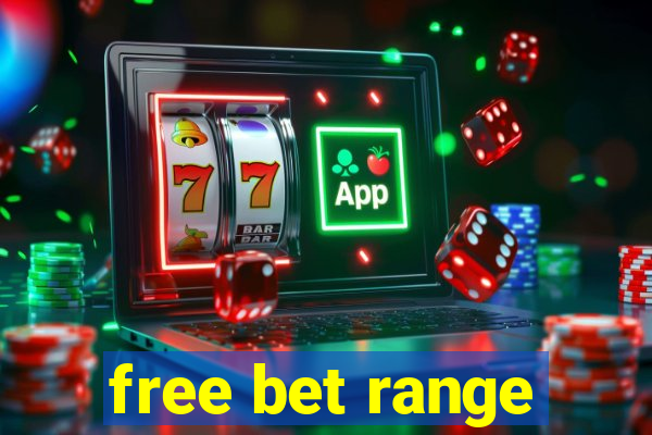 free bet range