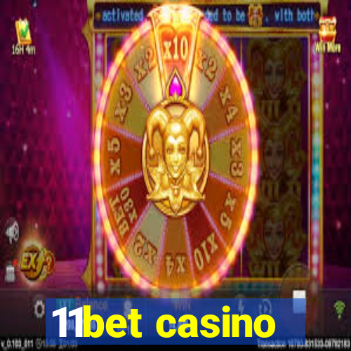 11bet casino