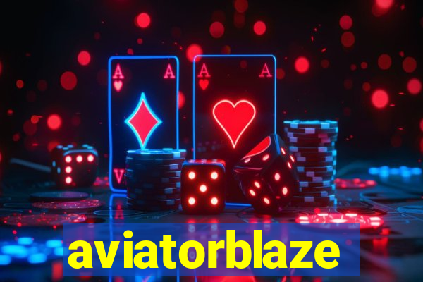 aviatorblaze