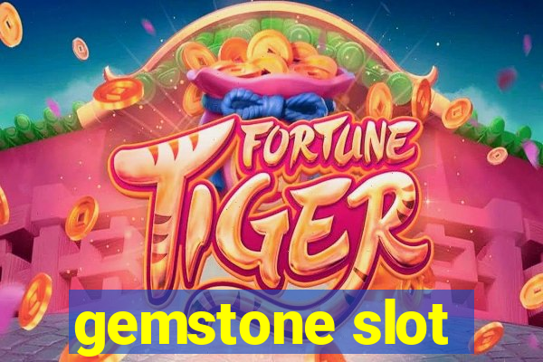 gemstone slot