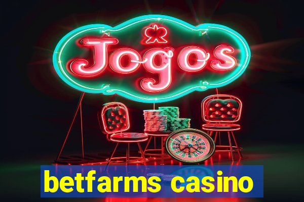 betfarms casino