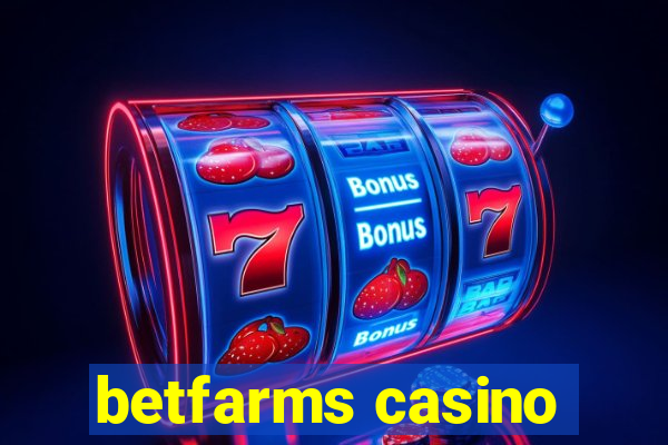 betfarms casino