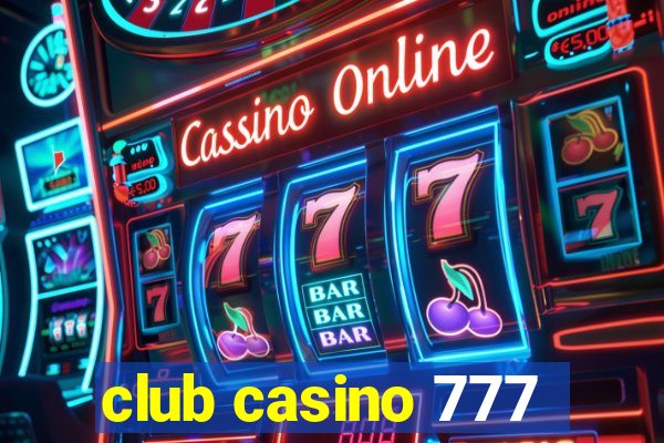 club casino 777