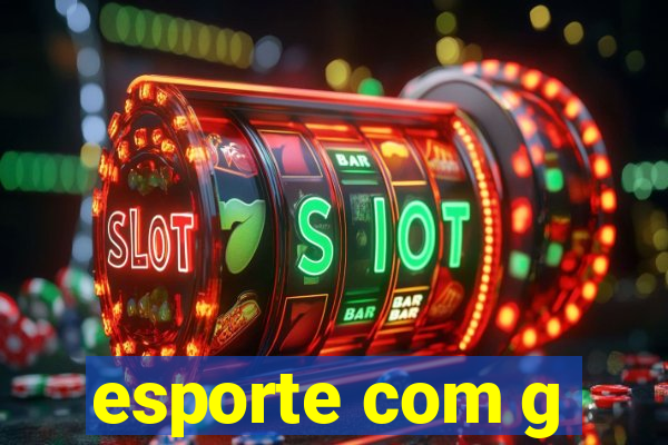 esporte com g