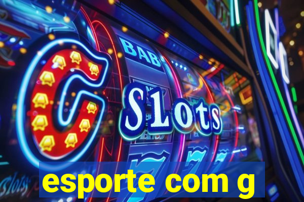 esporte com g