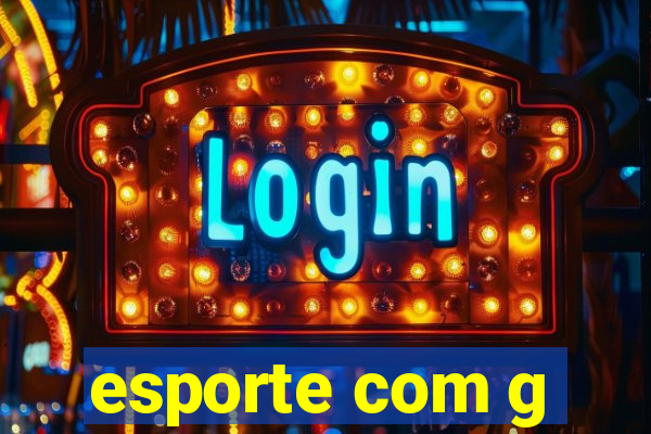 esporte com g