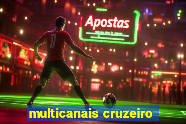 multicanais cruzeiro