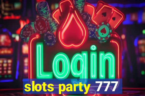 slots party 777