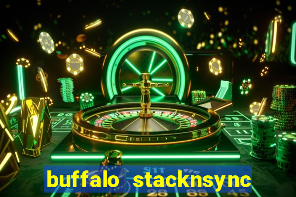 buffalo stacknsync slot free play