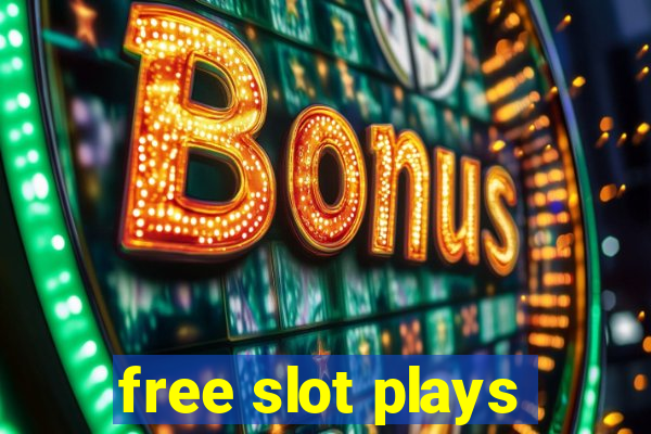 free slot plays