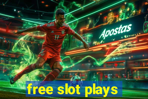 free slot plays