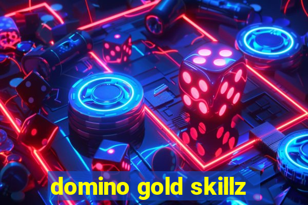 domino gold skillz