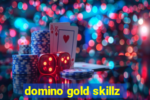 domino gold skillz