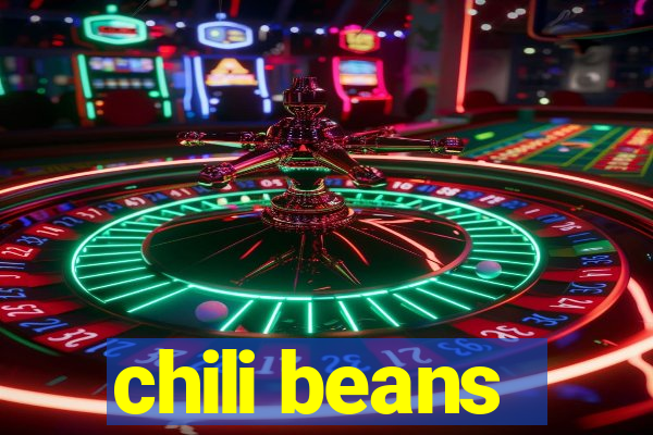 chili beans