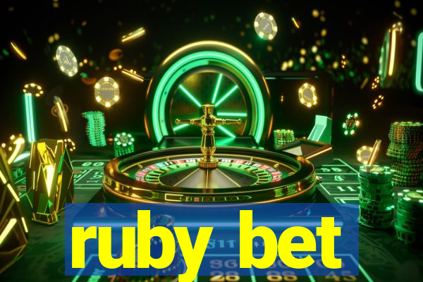 ruby bet