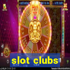 slot clubs