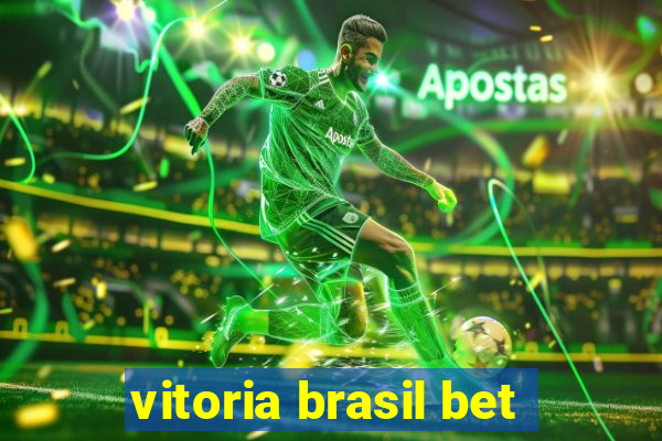 vitoria brasil bet