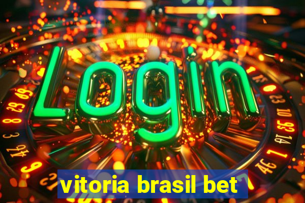 vitoria brasil bet