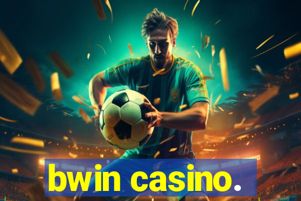 bwin casino.