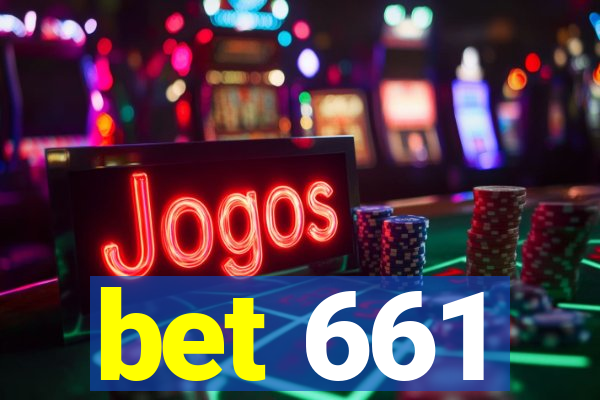 bet 661