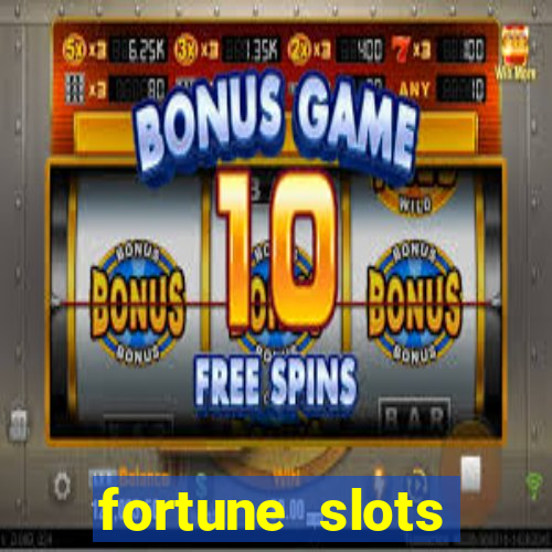 fortune slots reclame aqui