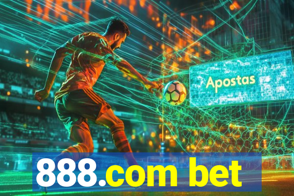 888.com bet