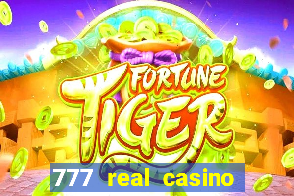 777 real casino slots spin