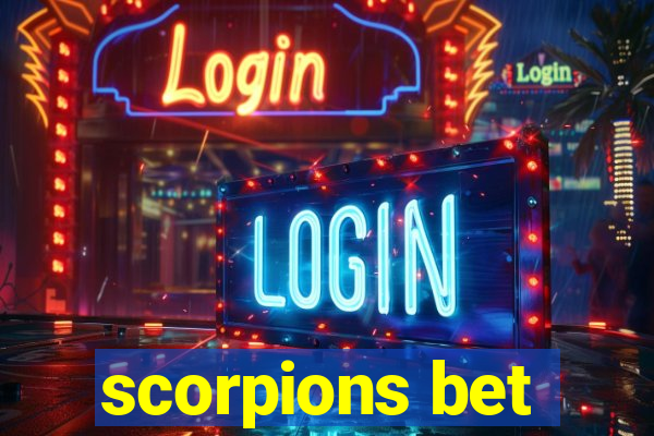 scorpions bet