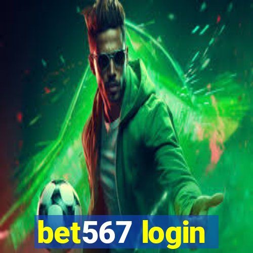 bet567 login