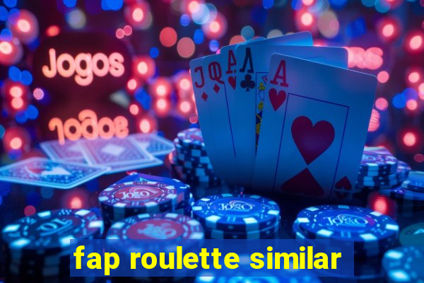 fap roulette similar