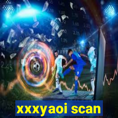 xxxyaoi scan