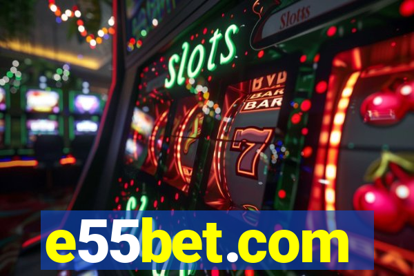 e55bet.com