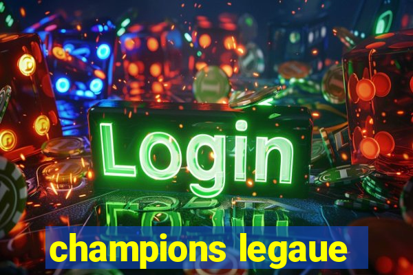 champions legaue