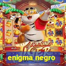 enigma negro