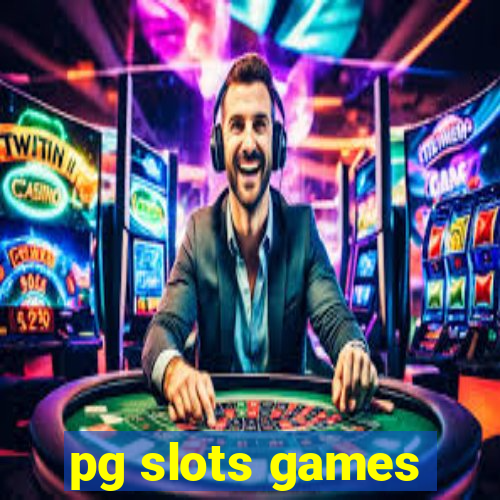 pg slots games