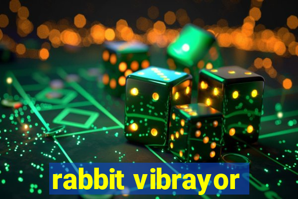 rabbit vibrayor