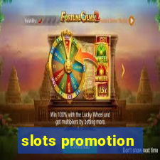 slots promotion