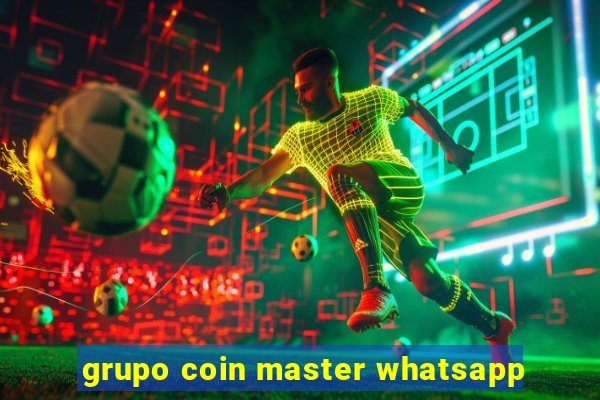 grupo coin master whatsapp