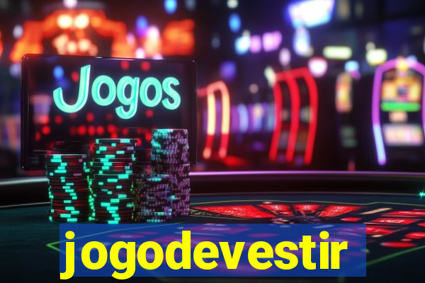 jogodevestir