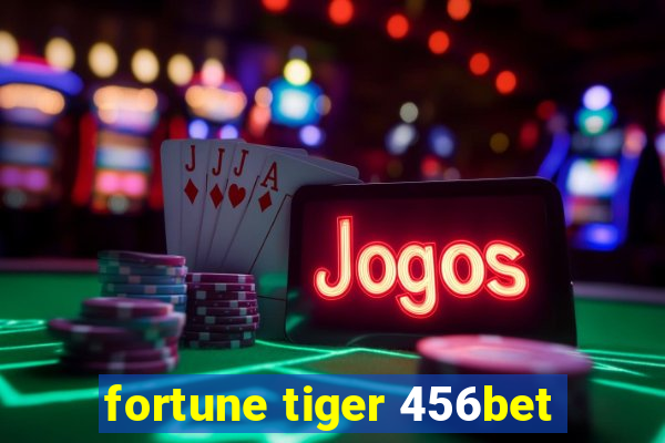 fortune tiger 456bet